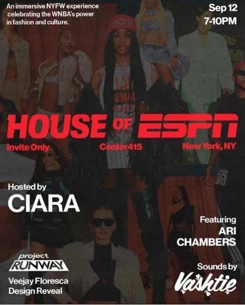 House of ESPN event poster: invite-only NYFW experience hosted by Ciara, featuring Ari Chambers, with sounds by Vashtie